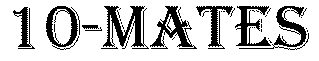 10-mates